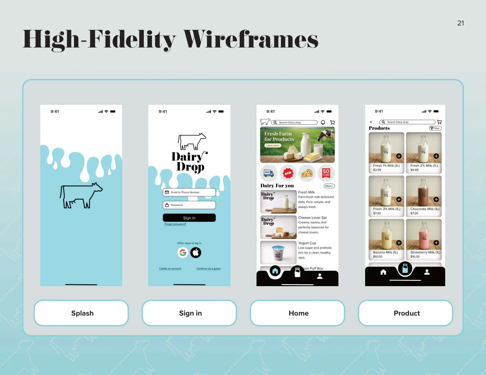 Dairy Drop high-fidelity launch, sign-in, home, and product screens